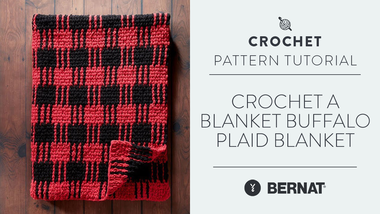 Crochet a Blanket: Buffalo Plaid Blanket | Yarnspirations