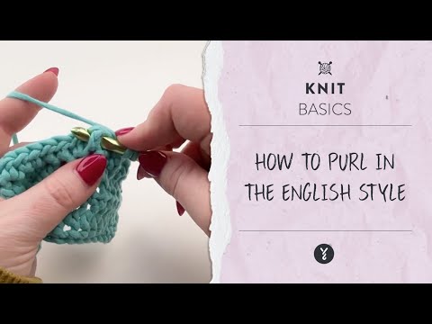 How To Knit Purl Stitch In The English Style