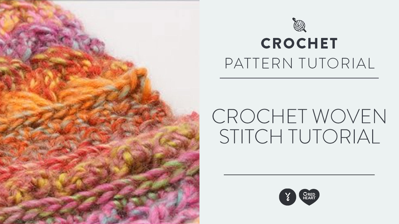 Image of Crochet Woven Stitch Tutorial thumbnail