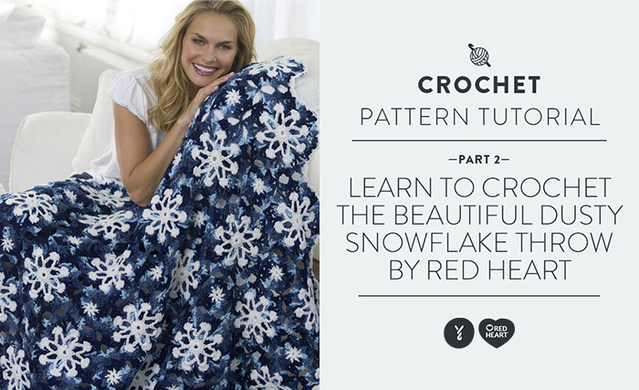 Image of Learn to Crochet the Dusty Snowflake Throw part 2 thumbnail