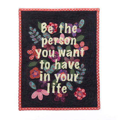 Coats & Clark Sewing Be The Person Quote Wall Hanging Single Size